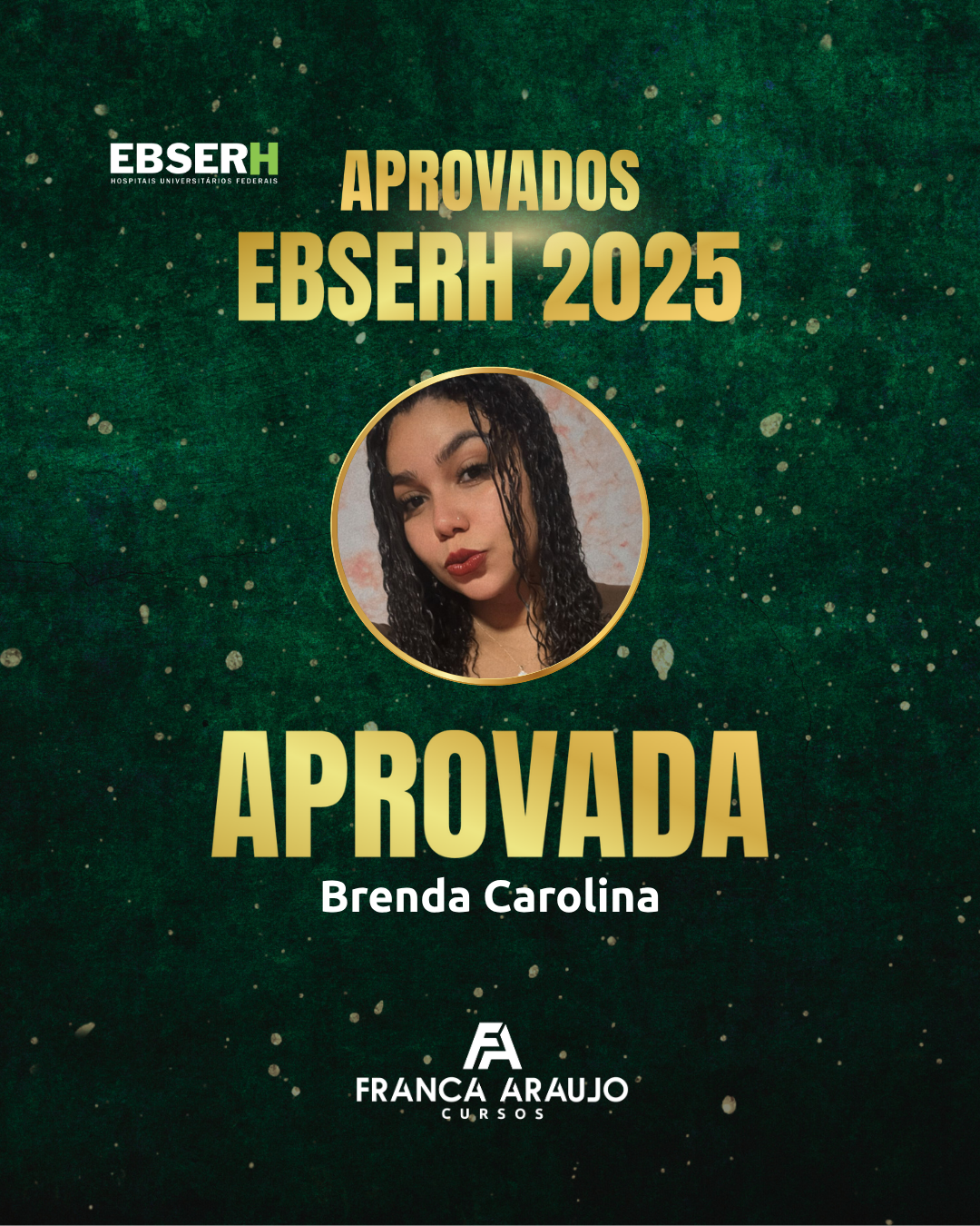 Brenda Carolina - Aprovada EBSERH 2025